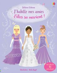 J'habille mes amies - Elles se marient !