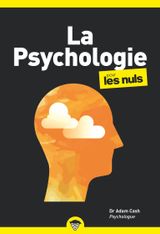 La Psychologie Poche Pour les Nuls