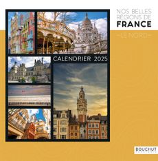 Calendrier illustré BOUCHUT 30 x 30 cm BELLES REGIONS DE FRANCE NORD 70 %