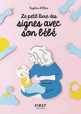 Le petit Livre des signes avec son bébé
