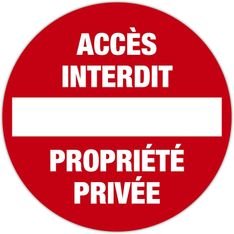 Exacompta - Panneau Défense d'entrer/propriété privée - 20 cm de diamètre