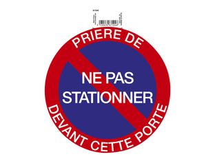 Exacompta - Panneau de signalisation - Ne pas stationner devant cette porte - 20 cm de diamètre