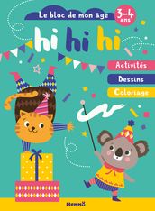Hi hi hi (3-4 ans) - Bloc de mon âge