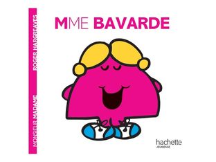 Mme Bavarde - Les Monsieur Madame - par Hargreaves Roger