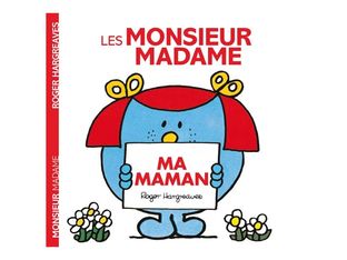 Ma maman - Les Monsieur Madame - par Hargreaves Roger