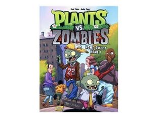 Tome 4 - Home sweet home! - Plants vs Zombies - bande dessinée