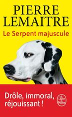 Le Serpent majuscule - par Lemaitre Pierre