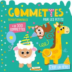 Mon P'tit Hemma Gommettes Pour Les Petits - C'est la Fête !