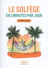 Petit Livre - Le Solfège en 5 Minutes par Jour