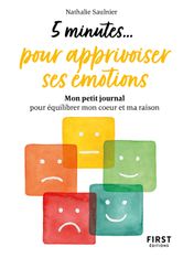 Petit Livre - 5 Minutes... pour apprivoiser ses Emotions
