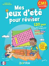MES JEUX D   ETE POUR REVISER - CM1 VERS LE CM2