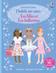 LES FILLES ET LES BALLERINES - J'HABILLE MES AMIES