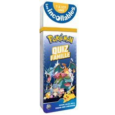 Les incollables - Quiz Famille Pokémon