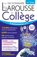 Le dictionnaire Larousse du collège