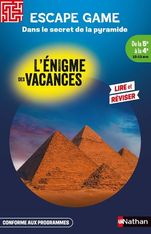 L'énigme des vacances - Escape game : Dans le secret de la pyramide - 5e à la 4e
