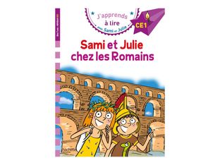 Sami et Julie chez les Romains - Sami et Julie - CE1 - par Bonté Therese, Massonaud Ecmanuelle