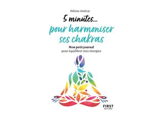Petit livre - 5 minutes... pour harmoniser ses chakras - par Amilcar Héloïse