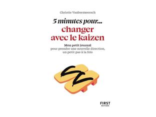 Petit livre - 5 minutes pour... changer avec le kaizen - par Vanbremeersch Christie