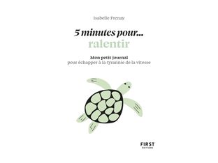 Petit livre - 5 minutes... pour ralentir - par Frenay Isabelle