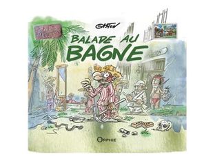 Balade au Bagne - par Gaston - livre