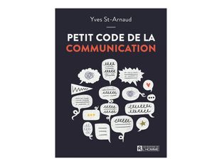Petit code de la communication - par St-Arnaud Yves