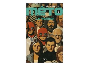 Méto - tome 3 - Le monde