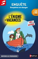 L'énigme des vacances - Dauphins en danger - du CE1 au CE2