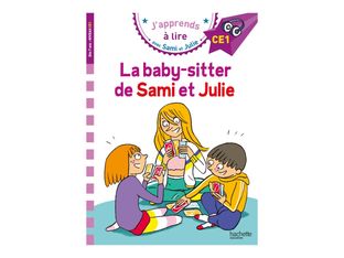La baby-sitter de Sami et Julie - J'apprends à lire avec Sami et Julie - CE1 - par Bonté Thérèse, Laurence Lesbre