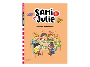 Micmac à la cantine - Sami et Julie - CP/CE1 - bande dessinée