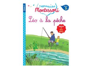 Léo à la pêche - J'apprends à lire Montessori - 3 - par Doumont Gwenaëlle, Leroy-Jouenne Charlotte