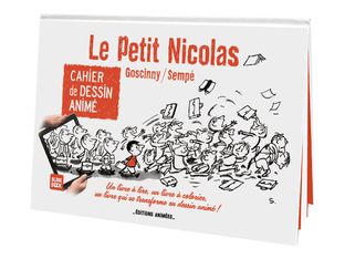 Le Petit Nicolas - Cahier de Dessin Animé à colorier - par Sempé, Goscinny 