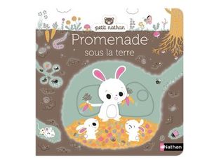 Promenade sous la terre - dès 6 mois