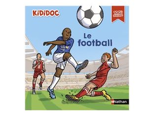 Kididoc - Le Football - documentaire 100% animé - dès 5 ans