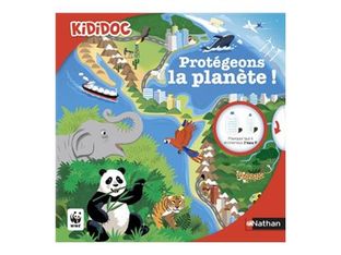 Protégeons la planète ! - Livre animé Kididoc - Dès 6 ans