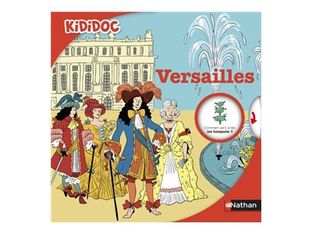 Versailles - Livre animé Kididoc - Dès 6 ans