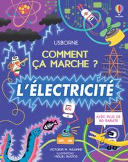 Usborne - Comment ça marche - L'électricité