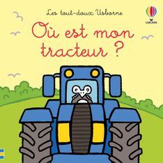 Usborne - Où est mon tracteur ?