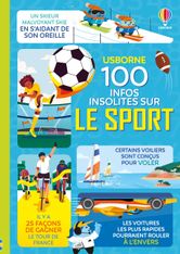 Usborne - 100 infos insolites sur le sport
