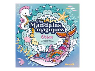 Mes mandalas magiques - Océan - En coloriant, les dessins secrets apparaissent! - livre à colorier