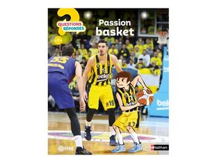 Questions/Réponses - Passion basket !