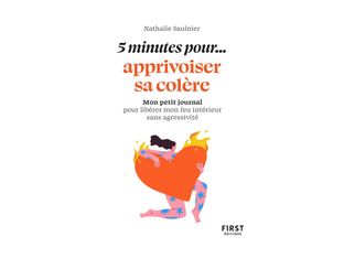 Petit livre - 5 minutes... pour apprivoiser sa colere