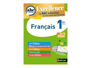 Abc bac excellence francais 1re 2026