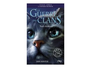 La Guerre des Clans - Cycle II - Tome 4 Nuit étoilée
