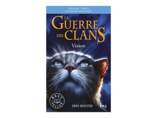 La Guerre des Clans - Cycle III - Tome 1 Vision