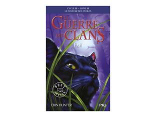 La Guerre des Clans - Cycle III - Tome 3 Exil