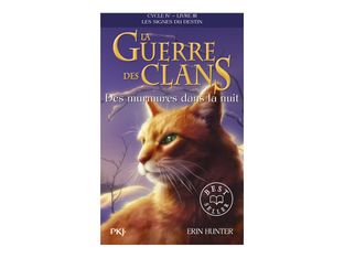 La Guerre des Clans - Cycle IV - Tome 3 Des murmures dans la nuit