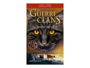 La Guerre des Clans - Cycle V - Tome 1 Le Sentier du soleil