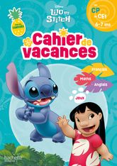 Disney - Lilo et Stitch - Du CP au CE1 - Cahier de vacances 