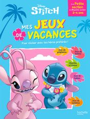 Disney - Stitch - Mes jeux de vacances - De la Petite Section à la Moyenne Section