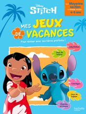 Disney - Stitch - Mes jeux de vacances - De la Moyenne Section à la Grande Section